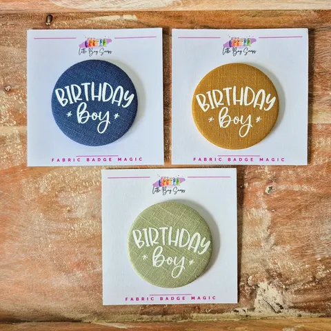 Fabric Birthday Boy Pin Badge